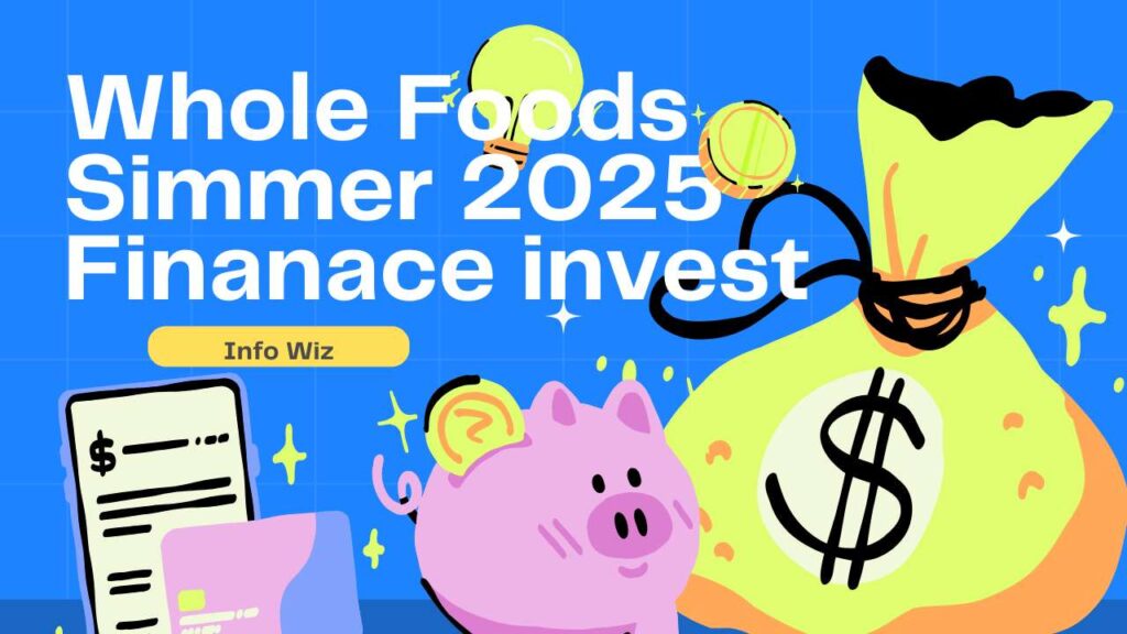 Foods Summer 2025 Finance