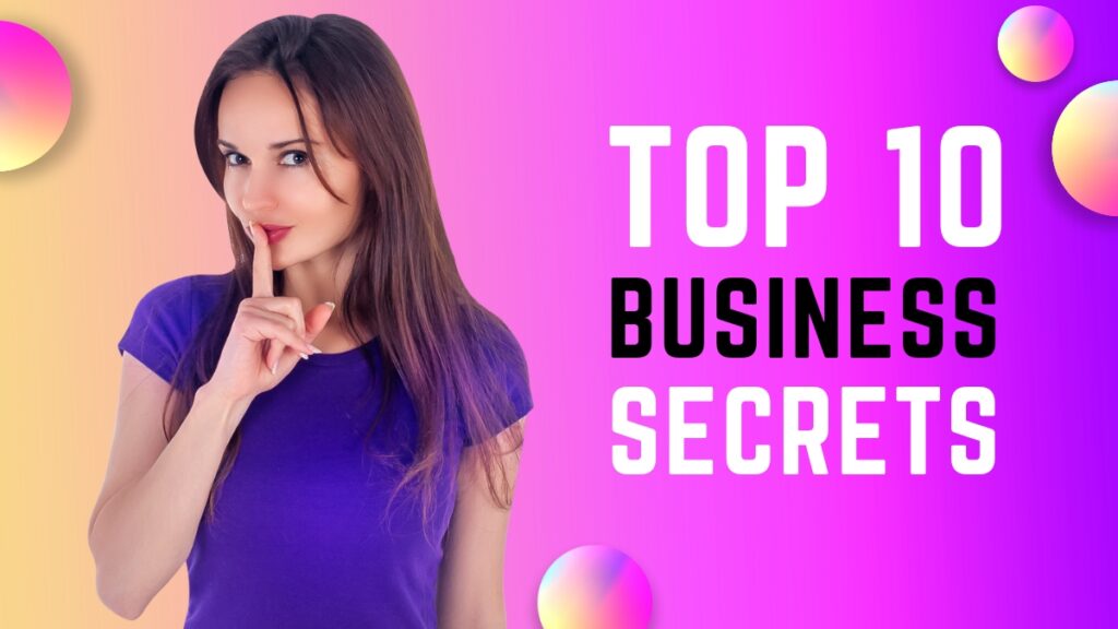 Top 10 Business Secret